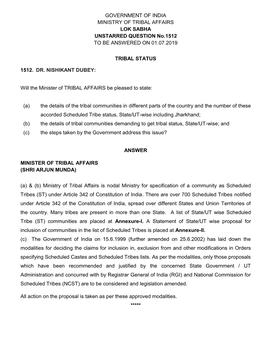 GOVERNMENT of INDIA MINISTRY of TRIBAL AFFAIRS LOK SABHA UNSTARRED QUESTION No.1512 to BE ANSWERED on 01.07.2019