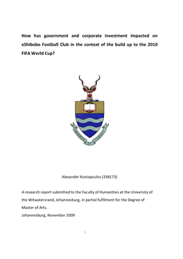 How Has Government and Corporate Investment Impacted on Eshibobo Football Club in the Context of the Build up to the 2010 FIFA World Cup?