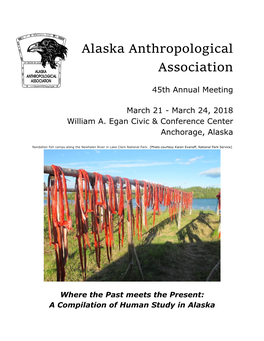 Prehistoric Archaeology of Alaska – New Methods, Data, and Insights