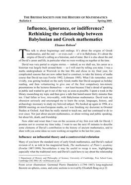 Influence, Ignorance, Or Indifference? Rethinking the Relationship Between Babylonian and Greek Mathematics Eleanor Robson1 His Talk Is About Beginnings and Endings