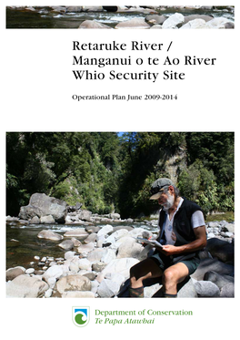 Retaruke and Manganui O Te Ao River Whio Security Site