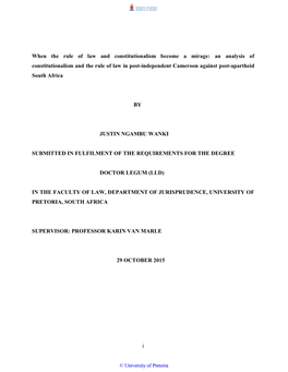 An Analysis of Constitutionalism and the Rule of Law in Post-Independent Cameroon Against Post-Apartheid South Africa