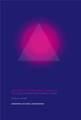 Varieties of Supernatural Experience the Case of High-Functioning Autism