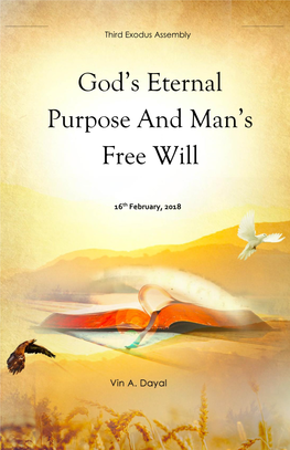 God's Eternal Purpose and Man's Free Will