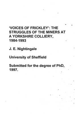 'Voices of Frickley': the Struggles of the Miners at a Yorkshire Colliery, 1984-1993