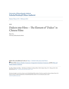 “Dialect” in Chinese Films Shun Yao University of Massachusetts Amherst