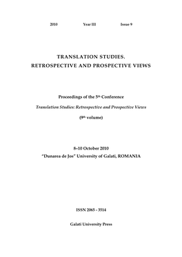 Translation Studies. Retrospective and Prospective Views