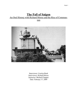 The Fall of Saigon an Oral History with Richard Moose and the Rise of Commun- Ism