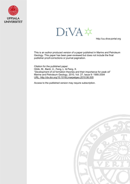 Development of Oil Formation Theories and Their Importance for Peak Oil” Marine and Petroleum Geology, 2010, Vol