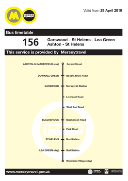 156 Garswood - St Helens - Lea Green - St Helens - Garswood Merseytravel (Daytime) Bus Service