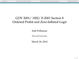 GOV 2001/ 1002/ E-2001 Section 8 Ordered Probit and Zero-Inflated Logit