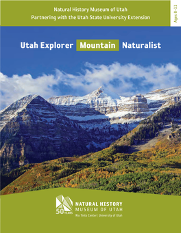 Utah Mountain Explorer Naturalist, Email a Photograph of Understand Climate Page 9 Your Completed Scorecard to Vallyse@Nhmu.Utah.Edu