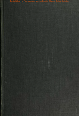 Central Library of Rochester and Monroe County · Historic Serials Collection 5 •'-•: Central Library of Rochester and Monroe County · Historic Serials Collection