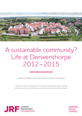A Sustainable Community? Life at Derwenthorpe 2012–2015