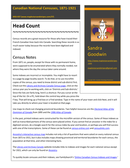 Head Count ~~~~~~~~~~~~~~~~~~~~~~~~ Census Records Are a Great Resource for Those Who Have Traced Their French-Canadian Lines Back Into Canada