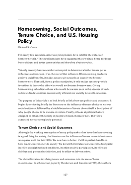 Homeowning, Social Outcomes, Tenure Choice, and U.S. Housing Policy Richard K