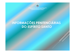 Informações Penitenciárias Do Espírito Santo