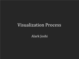 Visualization Process