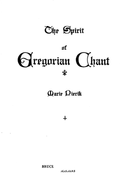 The Spirit of Gregorian Chant