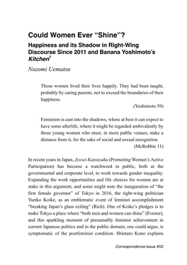 Could Women Ever “Shine”? Happiness and Its Shadow in Right-Wing Discourse Since 2011 and Banana Yoshimoto’S Kitchen1 Nozomi Uematsu