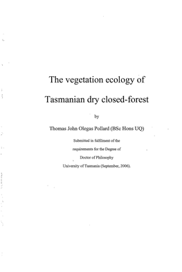 The Vegetation Ecology of Tasmanian Dry Closed-Forest