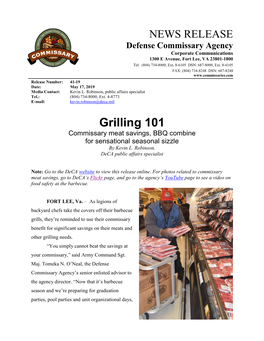 Grilling 101 Commissary Meat Savings, BBQ Combine for Sensational Seasonal Sizzle by Kevin L