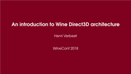 An Introduction to Wine Direct3d Architecture