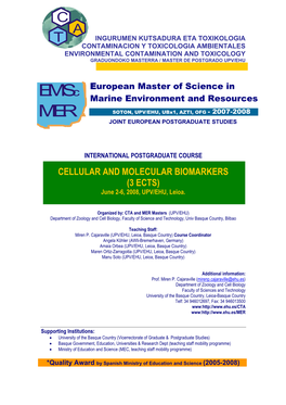 Emsc European Master of Science in Marine Environment and Resources MER SOTON, UPV/EHU, Ubx1, AZTI, OFG - 2007-2008 JOINT EUROPEAN POSTGRADUATE STUDIES