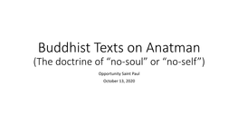 Buddhist Texts on Anatman