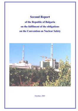 Second Report of the Republic of Bulgaria on the Fulfilment of the Obligations on the Convention on Nuclear Safety