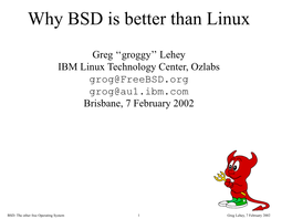 Why BSD Is Better Than Linux