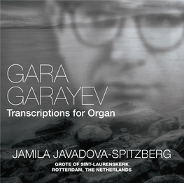 GARA GARAYEV Transcriptions for Organ