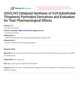 H2O2:Hcl Catalyzed Synthesis of 5-(3-Substituted- Thiophene) Pyrimidine Derivatives and Evaluation for Their Pharmacological Effects