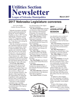 Utilities Section Newsletter League of Nebraska Municipalities March 2017 2017 Nebraska Legislature Convenes