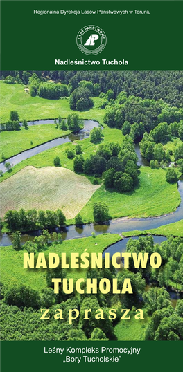 NADLEŚNICTWO TUCHOLA Zaprasza