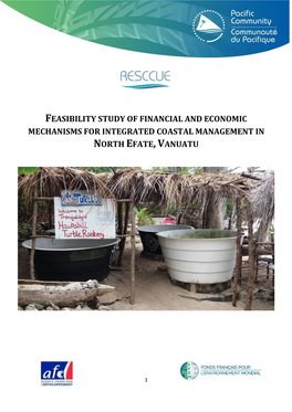 Feasibility Study of Financial and Economic Mechanisms for Integrated Coastal Management in North Efate, Vanuatu