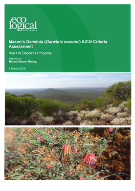 Darwinia Masonii) IUCN Criteria Assessment Iron Hill Deposits Proposal