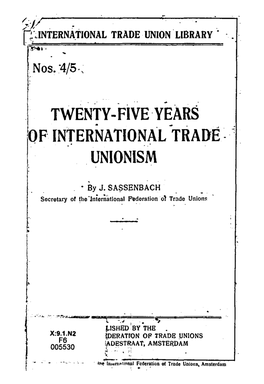 Years of International .Trade· . Unionism