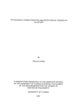 Cytological Characteristics and Detection of Viruses of Lilium Spp