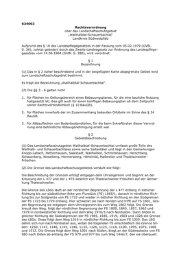 634003 Rechtsverordnung Über Das Landschaftsschutzgebiet „Wallhalbtal-Schauerbachtal“ Landkreis Südwestpfalz
