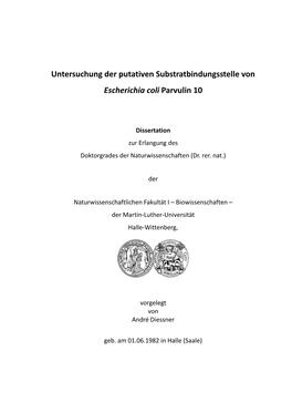 Untersuchung Der Putativen Substratbindungsstelle Von