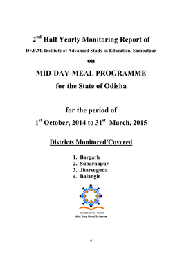 2 Half Yearly Monitoring Report of on MID-DAY-MEAL PROGRAMME For