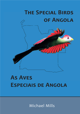 As Aves Especiais De Angola the Special Birds of Angola
