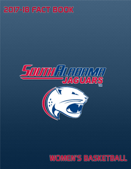 SOUTH ALABAMA WOMEN's BASKETBALL 2017-18 Fact Book