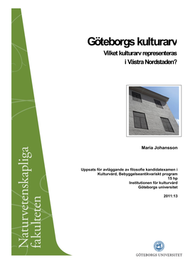 Göteborgs Kulturarv Vilket Kulturarv Representeras I Västra Nordstaden?