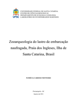 Zooarqueologia Do Lastro De Embarcação Naufragada, Praia Dos Ingleses, Ilha De Santa Catarina, Brasil