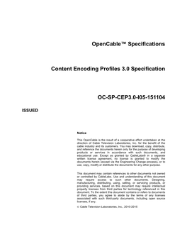 Opencable™ Specifications Content Encoding Profiles 3.0 Specification