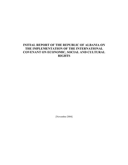 Initial Report of the Republic of Albania on the Implementation of the International Covenant on Economic, Social and Cultural Rights