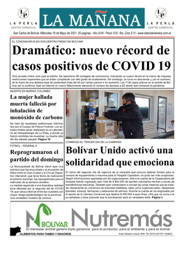 Nuevo Récord De Casos Positivos De COVID 19 Otra Jornada Crítica Vivió Ayer El Distrito