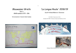 'La Longue Route' 2018/19 Part 1 South Portland/Maine to Tasmania BWB Numbers 075 - 096